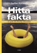 Hitta fakta: - en guide till offentlig information (h�ftad)