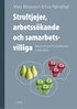 Strultjejer, arbetss�kande och samarbetsvilliga: Kategoriseringar och samh�llsmoral i socialt arbete