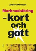 Marknadsf�ring - kort och gott (h�ftad)