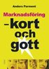 Marknadsf�ring - kort och gott