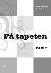 P� tapeten Facit (h�ftad)