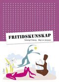 Fritidskunskap (h�ftad)
