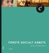 F�rst� socialt arbete (bok med eLabb)