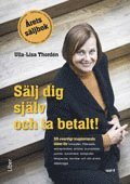 S�lj dig sj�lv och ta betalt (h�ftad)