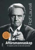 Aff�rsmannaskap f�r ingenj�rer, jurister och alla andra specialister (inbunden)