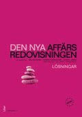 Den nya aff�rsredovisningen,  L�sningar till �vningsbok (h�ftad)