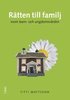 R�tten till familj inom barn- och ungdomsv�rden