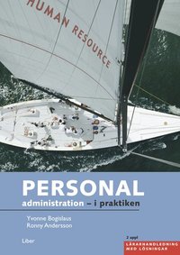 Personaladministration - i praktiken L�rarhandling med l�sningar inkl cd (h�ftad)