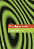 Trendspanarens handbok (inbunden)