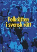 Folkr�tten i svensk r�tt (h�ftad)