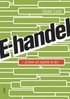 E-handel : s� driver och utvecklar du den