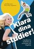 Klara dina studier! : handbok f�r studenter p� universitet och h�gskolor