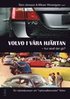 Volvo i v�ra hj�rtan - hur skall det g�? : en n�rdiskussion om nationalklenoden Volvo