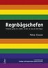 Regnb�gschefen : praktisk guide f�r chefer : s� blir du bra p� hbt-fr�gor