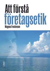 Att f�rst� f�retagsetik (h�ftad)