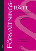 F�rvaltningsr�tt : en introduktion f�r professionsutbildningar (h�ftad)