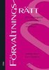 F�rvaltningsr�tt : en introduktion f�r professionsutbildningar