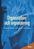 Organisation och organisering (h�ftad)