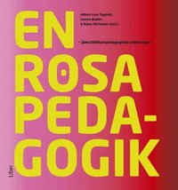 En rosa pedagogik: : j�mst�lldhetspedagogiska utmaningar (h�ftad)
