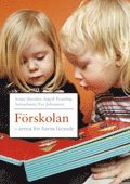 F�rskolan - arena f�r barns l�rande (h�ftad)