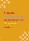 Nivtest, kartlggning och studieplanering fr spanska