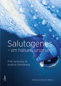 Salutogenes : om hlsans ursprung
