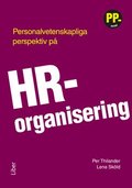 Personalvetenskapliga perspektiv p HR-organisering