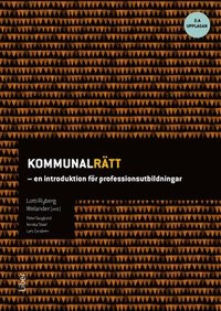 Kommunalrtt : en introduktion fr professionsutbildningar