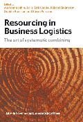 Resourcing in Business Logistics: The art of systematic combining (h�ftad)