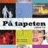 P� tapeten, l�rar-cd