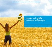 Humor och gl�jde : skratta dig friskare (ljudbok)