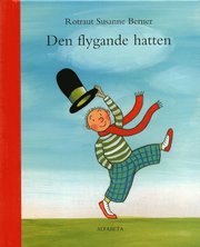 Den flygande hatten (inbunden)