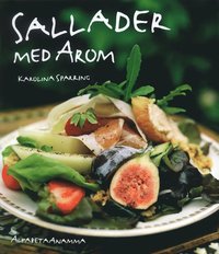 Sallader med arom (inbunden)