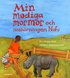 Min modiga mormor och nosh�rningen Nofu
