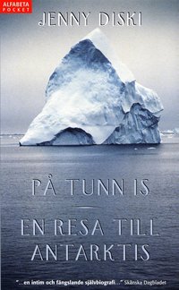 P� tunn is : En resa till Antarktis (pocket)