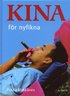 Kina f�r nyfikna