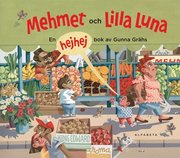 Mehmet och lilla Luna (inbunden)