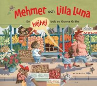 Mehmet och lilla Luna (inbunden)