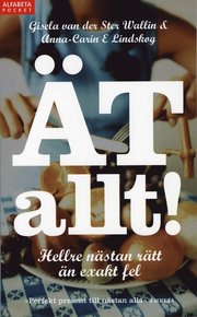 �t allt! : hellre n�stan r�tt �n exakt fel (pocket)
