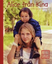 Alice fr�n Kina (inbunden)