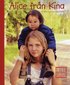 Alice fr�n Kina