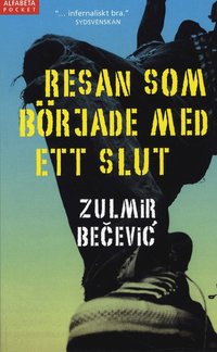 Resan som b�rjade med ett slut (pocket)
