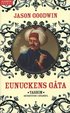 Eunuckens g�ta