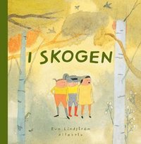 I skogen (inbunden)