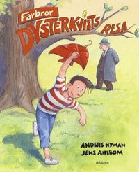 Farbror Dysterkvists resa (inbunden)