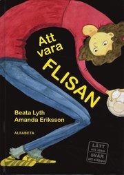 Att vara Flisan (inbunden)