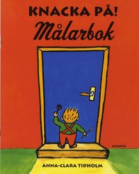 Knacka p� : m�larbok (h�ftad)
