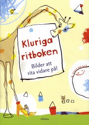Kluriga ritboken : bilder att rita vidare p�! (h�ftad)
