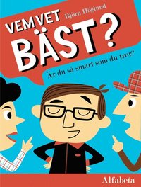 Vem vet b�st? : �r du en Messerschmitt? (inbunden)