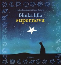 Blinka lilla supernova (h�ftad)